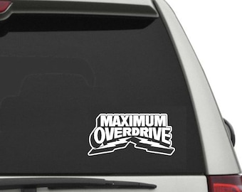 Calcomanía de vinilo Max Overdrive