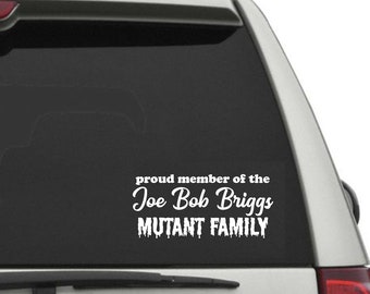 Joe Bob Mutant Family Vinyl Decal