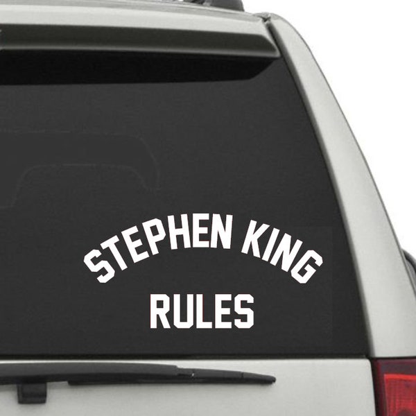 Stephen King Rules Vinyl Decal