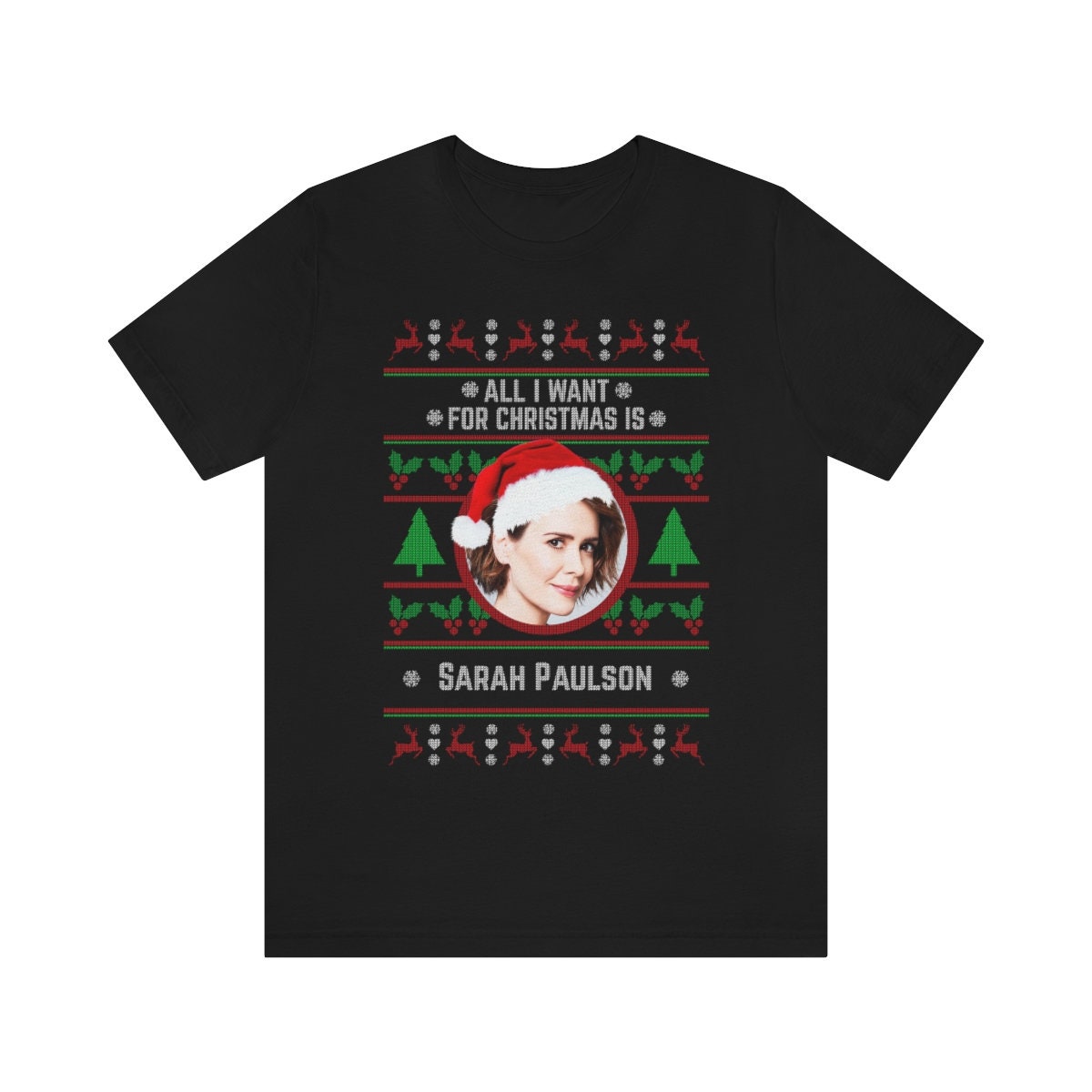 Discover Sarah Paulson Frohe Weihnachten Schauspielerin Beliebt Classic T-Shirt