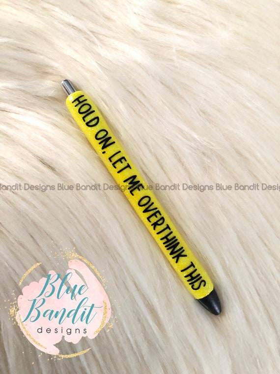 Glitter Pen, Custom Pen, Sarcastic Pen, Funny Pen, Papermate