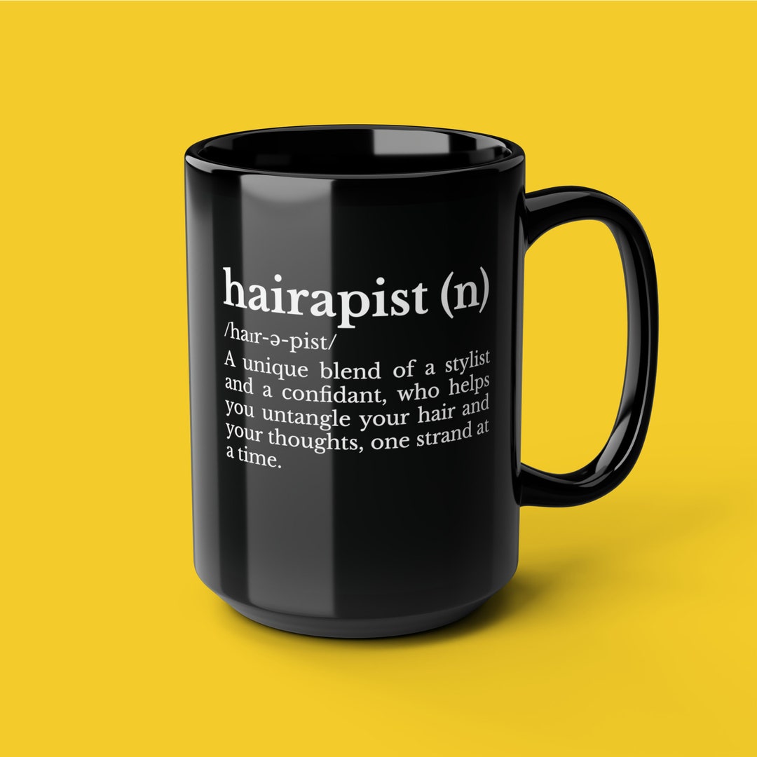 Hairapist Mug Funny Hairstylist Mugs Hairapist Gift Licensed Hairapist
