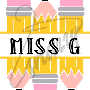Split Pencil, Personalized Teacher Cut File