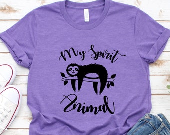 My Spirit Animal Sloth Shirt | Cute Funny Shirt | Sloth  Shirt | Lazy Animal | Gift Tees