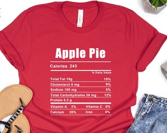 Apple Pie Thanksgiving Dinner Shirt Shirt | Ingredients Shirt | Nutrition | Family Dinner Shirt | Thanksgiving Dinner Shirt |Gift Tees