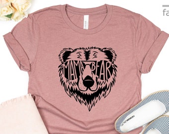 Mama Bear Shirt | Mother's Day Shirt | Funny Mom Shirt | Mom Life | Unisex Shirts  | Gift Tees