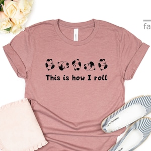 This Is How I Roll Panda Shirt | Funny Shirt | Gift Animal Shirt| Love Panda | animal Lover | Gift Tees