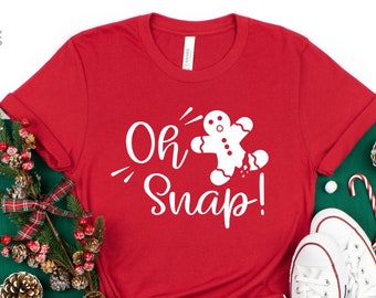 Oh Snap Gingerbread Man-shirt | Grappig kerstshirt | Baking-shirt | Cadeau-T-shirt | Kerstkoekjes | Bijpassend familieshirt