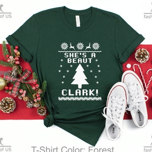 She&#39;s A Beaut Clark! Shirt | Cousin Eddie Shirt | National Lampoon&#39;s Christmas Vacation | Clark Griswold | Funny Shirt  | Holiday Shirt |