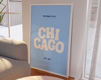 Chicago Typography Art Print | Chi-Town Blue Wall Art | Chicago Apartment Gift | Digital Download