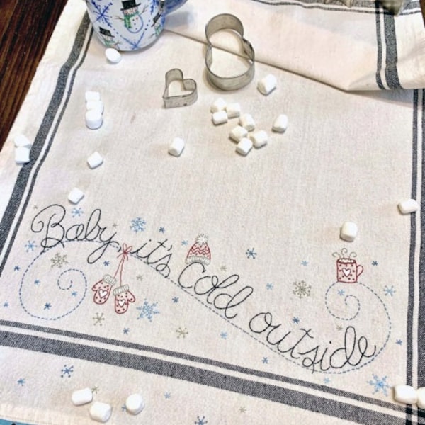 Baby It's Cold Outside -- Hand Embroidery (Stitchery) Dish Towel Pattern by Bareroots