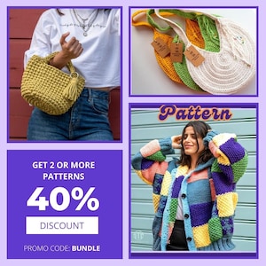 May include: The image showcases a variety of handmade crochet items. A mustard-colored handbag with a tassel, three crochet tote bags in yellow, green, and white, and a colorful patchwork cardigan are displayed. The image also includes text promoting a discount on patterns.
