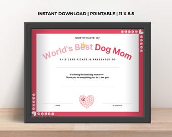 Certificado imprimible para la mejor mamá de perro, regalo divertido y tierno para el Día de la Madre de un perro, regalo para mamá amante de las mascotas, idea de regalo DIY, descarga digital instantánea