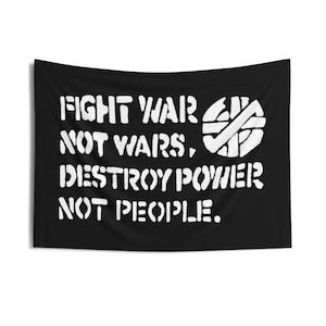 Fight War Not Wars Wall Flag