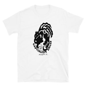 Capitalism failed shirt