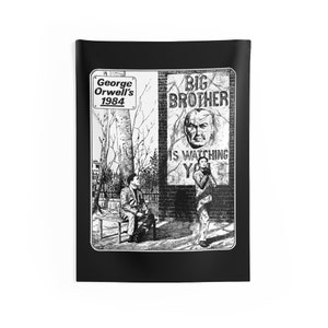 George Orwell 1984 Big brother is watching you Wall Flag