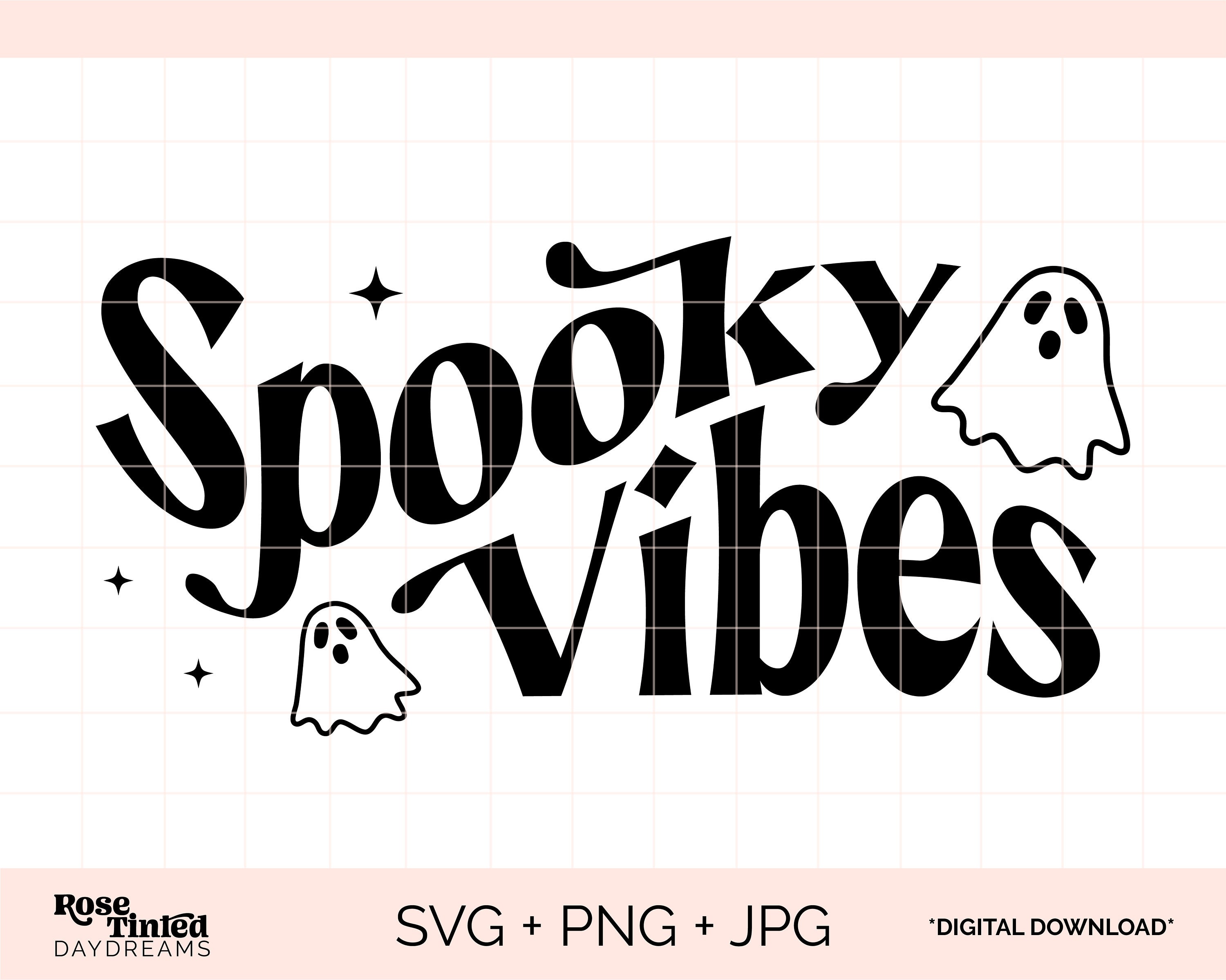 Spooky Vibes SVG Halloween SVG Spooky Halloween SVG Fall | Etsy