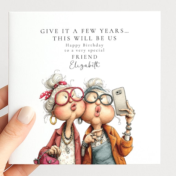 Funny Friend Card Birthday: This Will Be Us Illustration - Personalised Option, Matte Finish, Premium 300gsm Paper
