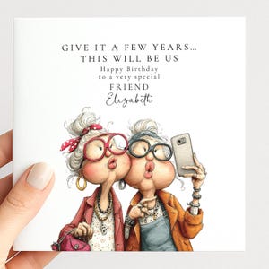 Tarjeta de cumpleaños divertida para amigos: Ilustración "Así seremos nosotros" - Opción personalizada, acabado mate, papel premium de 300 g/m² imagen 1