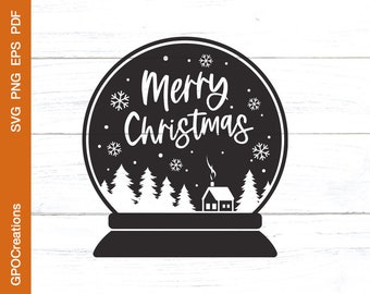 Snow Globe SVG, Merry Christmas SVG, Winter Scene SVG, Snow Globe Cut File, Winter Svg, Snow Svg, Christmas Clipart, Snow Png, Christmas Svg