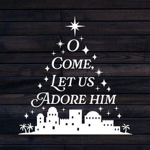 Bethlehem SVG, kerstster SVG, O Come Let us Adore Him, Bethlehem silhouet, Bethlehem gesneden bestand, ster van Bethlehem ornament Svg Png Dxf