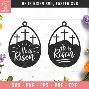 Pascua SVG, Él ha resucitado SVG, Pascua religiosa SVG, Pascua cristiana Svg, Cruces del Calvario Svg, Huevo de Pascua Svg, Clipart de Pascua Svg, Cruz Svg