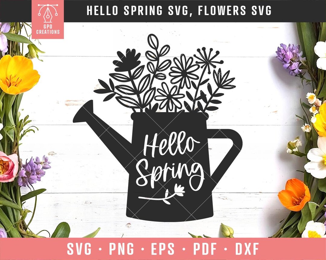 Spring SVG, Hello Spring SVG, Welcome Spring SVG, Flowers Svg, Svg ...