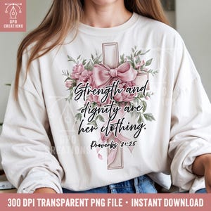 Christian Coquette Bow PNG Shirt Sublimation Design, Bible Verse PNG, Faith PNG, Christian Woman Png, Easter Png, Women&#39;s Christian Shirts