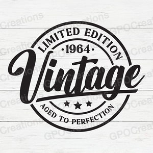 60. Geburtstag SVG, 60. Geburtstag Shirt, 60. Geburtstagsgeschenk, 60. Geburtstagsparty, Vintage 1964 SVG, Retro, klassisches Geburtstagsshirt Png Dxf