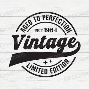 60. Geburtstag SVG, 60. Geburtstag Shirt, 60. Geburtstagsgeschenk, Vintage 1964 SVG, 60. Geburtstagsparty, Retro, klassisches Geburtstags-Shirt Png Dxf