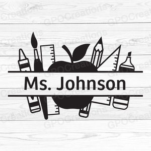 Teacher SVG, Teacher Split Monogram SVG, School Supplies SVG, Back to School Svg, School Svg, Teacher Appreciation Svg, Teacher Life Svg