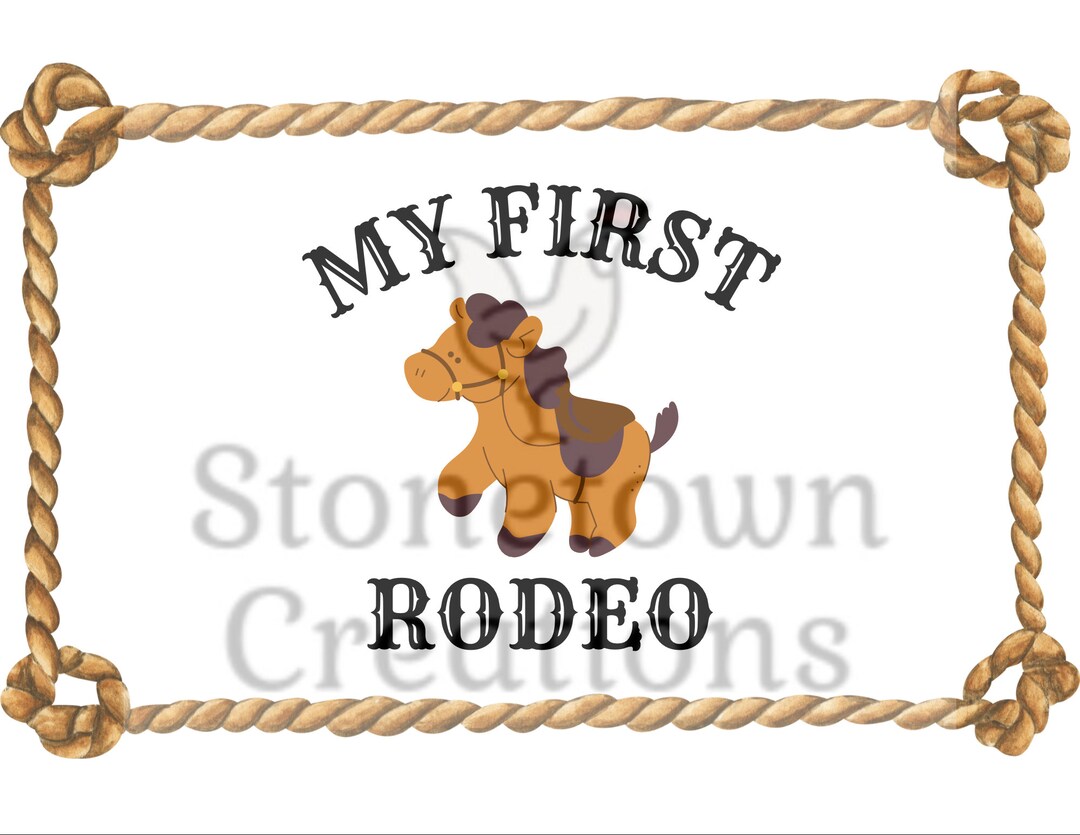 My First Rodeo PNG Download - Etsy