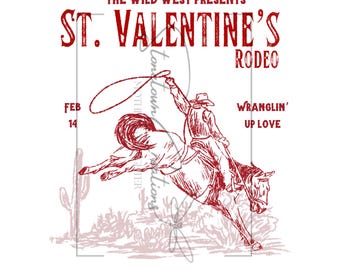 St Valentine’s Rodeo Cowboy Valentine Western Vintage Country Cowboy Wild West Valentine’s Day PNG SVG Digital Download