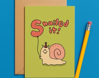 Lustige Schnecke Karte: Snailed It Pun - Geschenk Aufmunterung (Digitaler Download)