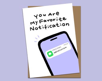 Druckbare Liebeskarte - Du bist meine Lieblingsbenachrichtigung, Lustige digitale Jubiläums- & Valentinstagskarte für Freund oder Freundin