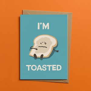 I'm Toasted lustige druckbare Karte - müdes Toast-Wortspiel, digitaler Download, Burnout-Humor, Ermutigungs- oder Freundschaftskarte, süße Karte