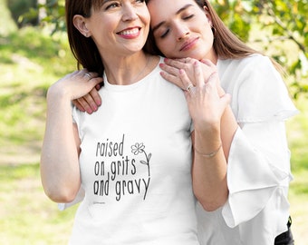 Raised on grits and gravy Southern Sayings Unisex Jersey Short Sleeve Tee