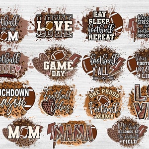 May include: A collection of 12 digital designs featuring football-themed phrases and graphics. The designs are set against a brown and tan leopard print background with brown paint splatters. The designs include phrases like "Football Mom", "Game Day", "Football Y'all", and "One Proud Football Mama".