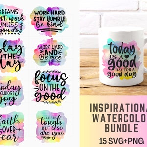 Inspirujące cytaty SVG, inspirująca motywacja sublimacja, inspirujący Svg, akwarelowe cytaty Png, pobieranie projektów sublimacji