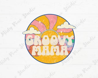 Groovy Mama PNG, Retro Mama PNG, Mother's Day, Groovy Mom, Retro Sublimation, Digital Download