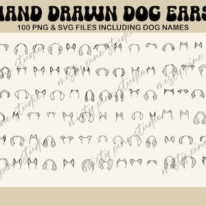 Peut inclure: Dessins au trait noirs de différentes formes d'oreilles de chien. Le texte en haut indique "HAND DRAWN DOG EARS" et "100 PNG & SVG FILES INCLUDING DOG NAMES". Les illustrations sont disposées sur un fond beige.