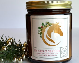 NEIGHS & SLEIGHS CANDLE 9oz || holiday scented soy candle || horse back rider || horse lover gift