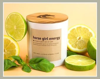 HORSEGIRL ENERGY 11oz with Heat-Stamped Lid || citrus & basil scented soy candle || horse back rider || horse lover gift