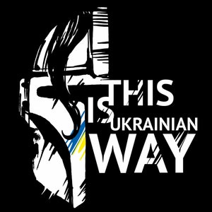 May include: Black and white graphic design of a person wearing a helmet with the text "This is the Ukrainian Way" in white letters. The helmet is partially obscured by the text. The Ukrainian flag is visible in the design.