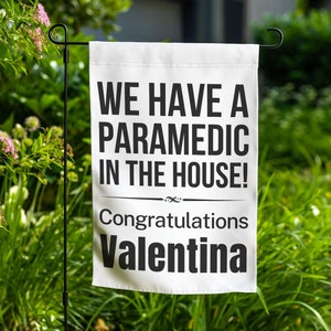 Paramedic Graduation Gifts, Paramedic Garden Flag Yard Sign Banner Graduate Appreciation Emt Yard Decor