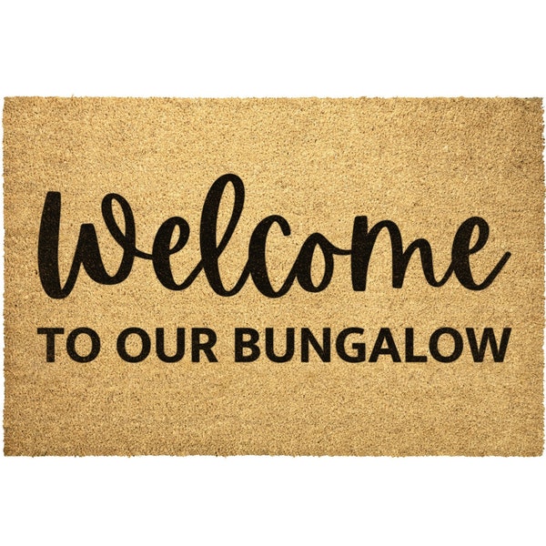 Welcome To Our Bungalow Doormat, Bungalow Outdoor Coir Rug Door Mat Front Porch Decor Housewarming Home Christmas Summer Gift