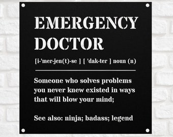 Funny EMERGENCY DOCTOR Gift Metal Sign for Men and Women, For Birthday, Appreciation, Thank You Gift Sign Wall Art