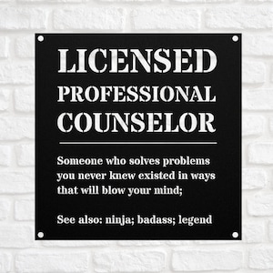 LPC Licensed Professional Counselor Gift Metal Sign for Men and Women, For Birthday, Appreciation, Thank You Gift Sign Wall Art