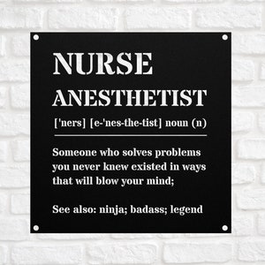 Funny Nurse Anesthetist Gift Metal Sign, For Women and Men, Appreciation, Birthday, Christmas Gift Sign Wall Art