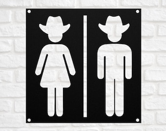 Cowboy Cowgirl Bathroom Metal Sign, Western Restroom Decor